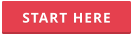 START HERE